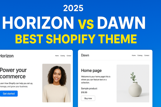 Horizon vs Dawn &amp; Other Free Shopify Themes: Why Horizon Is the Best Choice in 2025