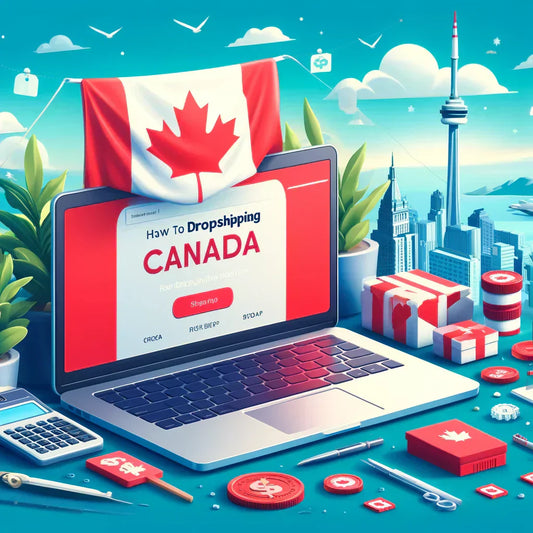 How to Start Dropshipping in Canada Using Shopify: A Step-by-Step Guide